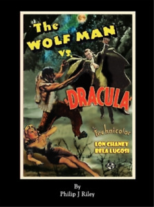 Philip J Riley WOLFMAN VS. DRACULA - An Alternate History for Classi (Paperback)