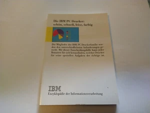 ITHistory (1986) IBM BROCHURE "IBM PC Drucker Schoen Schnell (Art) (German - Picture 1 of 11