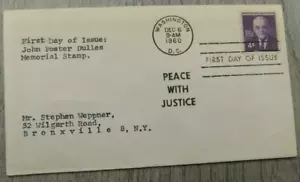 1st Day Issue DC Peace With Justice John Foster Dulles 1960 Stamp Envelope Cover - Picture 1 of 4
