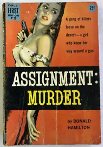 Donald Hamilton ASSIGNMENT: MURDER Dell First Edition 1956 Paperback - Picture 1 of 5