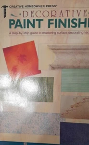 Decoratve Paint Finishes  By Creative Homeowner Press Paperback 1986 - Picture 1 of 8