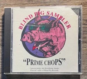 Blind Pig Sampler - Prime Chops 1990 Blind Pig Records CD BP-78001 BLUES tested - Picture 1 of 4