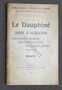 Tourismus Frankreich Grenoble - Le Dauphiné - Centres de villégiatures - 1^ Aufl. 1926 - Bild 1 von 3