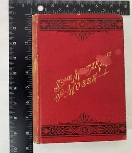Some Mistakes of Moses by Robert G Ingersoll, SIGNED! 1879, 3rd Ed. C P Farrell - Imagen 1 de 6