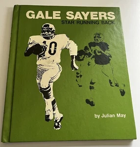 Gale Sayers--SIGNED (not personalized)--Gale Sayers: Star Running Back-1978 Book - Picture 1 of 7