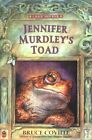 Jennifer Murdley&#39;s Toad, Coville, Bruce