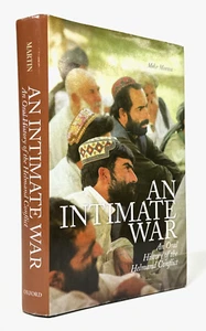 An Intimate War: An Oral History of the Helmand Conflict 1978-2012 HC/DJ Book - Foto 1 di 10