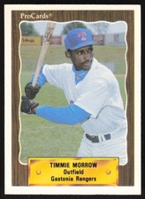 1990 ProCards   Timmie Morrow #2533 Gastonia Rangers