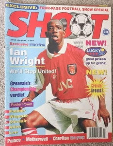 VINTAGE SHOOT FOOTBALL MAGAZINE -20TH AUGUST 1994 IAN WRIGHT WE'LL STOP UNITED - Picture 1 of 23