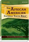 The African American Catholic Youth Bible by James Chukwuma Okoye