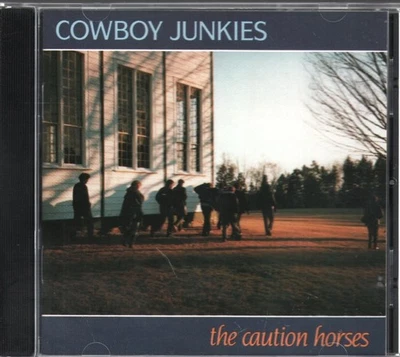 Cowboy Junkies Caution Horses CD Europa RCA 1990 PD90450 - Bild 1 von 2