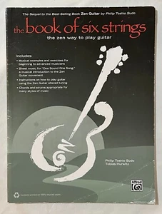 The Book of Six Strings: The Zen Way to Play Guitar, by Sudo & Hurwitz - Picture 1 of 1