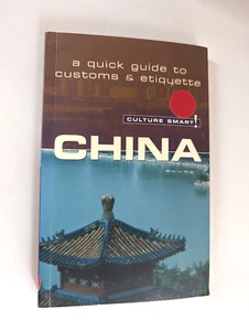 T-26 China - a quick guide to customs & etiquette Kathy Flower 2005 - Imagen 1 de 2