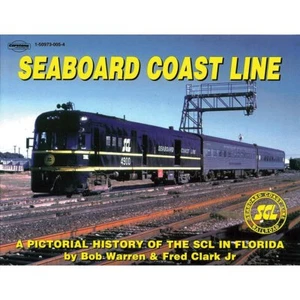 SEABOARD COAST LINE: Una storia pittorica in Florida (fuori stampa ULTIMO LIBRO NUOVO) - Foto 1 di 2