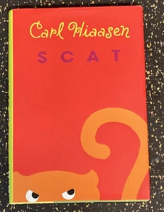 Scat by Carl Hiaasen - Hardcover - Dust Jacket - 1st Edition - Very Good - Picture 1 of 3