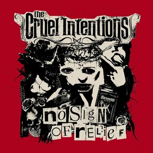 The Cruel Intentions No Sign of Relief (CD) Album - Picture 1 of 1