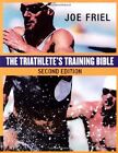 Triathletes Training Bible,Joe Friel