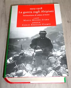 Mario Rigoni Stern "1915-1918 LA GUERRA SUGLI ALTIPIANI" Edizione Speciale 2000 - Foto 1 di 4