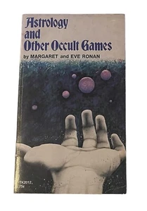 Astrology and Other Occult Games by Margaret and Eve Ronan PB 1972 - Picture 1 of 9