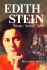 Edith Stein: Scholar, Feminist, Saint by Oben, Freda M. Book The Cheap Fast Free