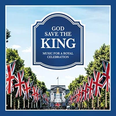 God Save The King - Music For A Royal Celebration -  CD 7VVG The Cheap Fast Free - Bild 1 von 2