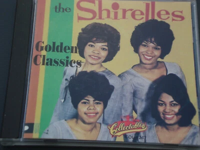 The Shirelles CD-Album: Golden Classics 1991 Pop - Vocal  - Compilation - Bild 1 von 3