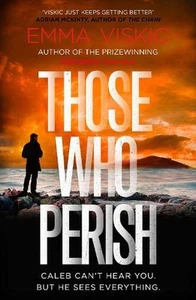 Those Who Perish: Caleb Zelic Series: Volume Four by Emma Viskic (English) Paper - Picture 1 of 1