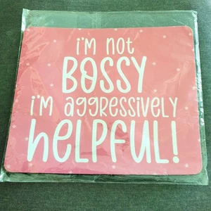 I'm Not Bossy Mouse Mat Non-slip New Laptop/PC Mouse Mat - Photo 1/1