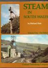 OPC Steam in South Wales Vol 1 The Valleys by M Hale @ &#163;9 inc post UK