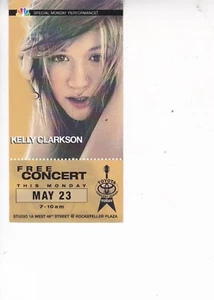 Kelly Clarkson Souvenier Ticket for Today Show Free Concert 2005 RARE!! - Picture 1 of 2