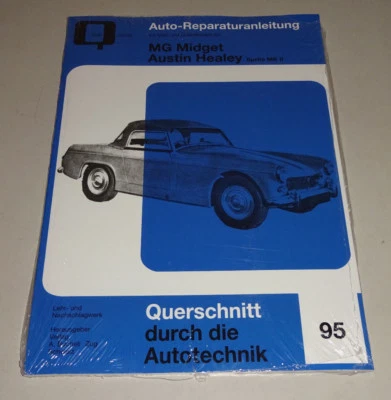 Manuale di Riparazione MG Midget/Austin Healey Sprite Mk II - Bucheli Nastro 95 - Immagine 1 di 2