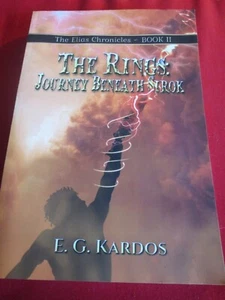 E.G. KARDOS - DIE ELIAS CHRONIKEN BUCH II - DIE RINGE: REISE UNTER SIROK PB - Bild 1 von 2