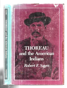 Thoreau and the American Indians by Robert F. Sayre - Picture 1 of 4