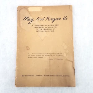 1952 May God Forgive Us General MacArthur Dismissal Letter by Robert Welch - Bild 1 von 7