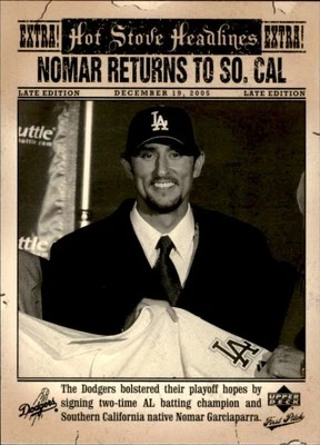 2006 Upper Deck First Pitch #HS-15 Nomar Garciaparra Hot Stove Headlines - Image 1 of 2