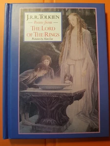 J.R.R.TOLKIEN 20 Poems from The Lord Of The Rings HB 1994 Illustrated ALAN LEE - Picture 1 of 8