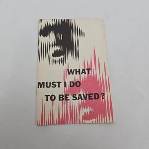 Vintage What Must I Do To Be Saved: Plan of Salvation (for) Sinners by John Rice - Picture 1 of 10