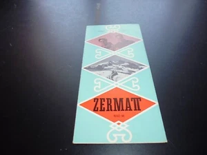 Dépliant pub Guide plan carte Station ski montagne hotel Zermatt Suisse 1956 - Imagen 1 de 5