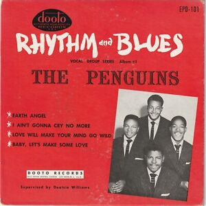The Penguins "Rhythm And Blues"  1955  4-Song EP  Dootone EP 101  "Earth Angel"
