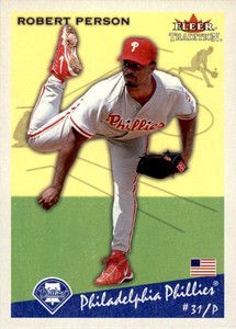 2002 Fleer Tradition #376 Robert Person Philadelphia Phillies