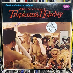 MONTE PROSER'S TROPICANA HOLIDAY (VINYL LP) 1958!!! RARE!!! GORDON JENKINS!!! - Imagen 1 de 4