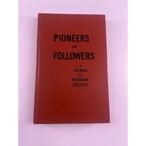 Pioneers and Followers of Idlywild and Witchekan Districts Turner Warwick Book - Bild 1 von 10