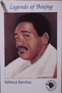 WILFRED BENITEZ "Legends of Boxing" 1996 Boxing Hall of Fame 4x6 Card