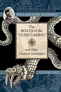 Die BOOTE des ""GLEN-WAGENS"" von William Hope Hodgson - Band 1 - Bild 1 von 2
