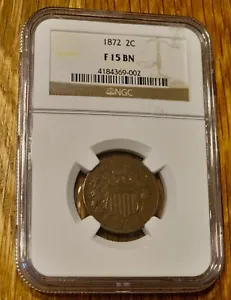 1872 2-Cent Piece NGC F 15 BN *Better Date!* *Low Mintage - Only 65,000 Struck!* - Picture 1 of 4