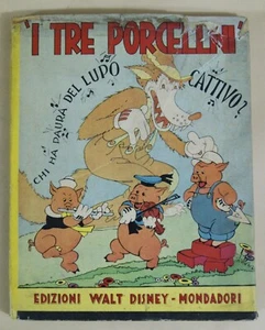 libro illustrato I TRE PORCELLINI - 1935 Edizioni Walt Disney - Mondadori - Foto 1 di 9