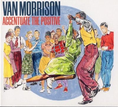 Van Morrison - Accentuate the Positive - CD -  neuwertig - Bild 1 von 2