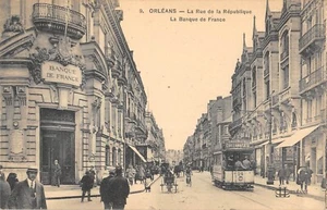 CPA 45 ORLEANS LA RUE DE LA REPUBLIQUE LA BANQUE DE FRANCE - Picture 1 of 1