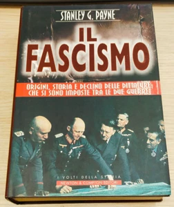 "IL FASCISMO" STANLEY G. PAYNE, NEWTON COMPTON EDITORI, 1999 - Picture 1 of 6