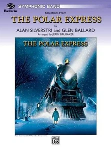 The Polar Express, Concert Suite from Concert Band Conductor Score & Parts By Gl - Bild 1 von 6